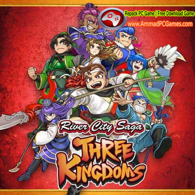 River City Saga Three Kingdoms V1.0 Free Download