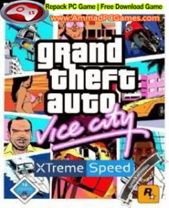 GTA Vice City Extreme Speed V1.0 Free Download