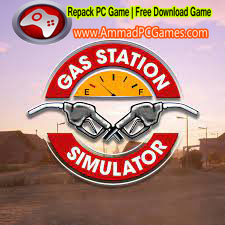 Gas Station Simulator Free Download