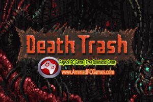 Death Trash V 0.8.6.2 Free Download