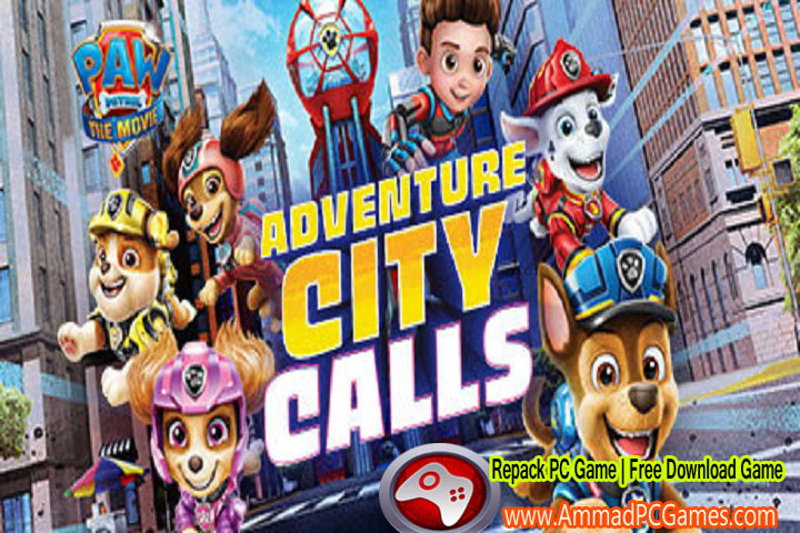 PAW Patrol The Movie Adventure City Calls V 1.0 Free Download