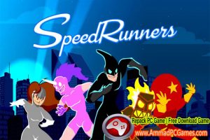 Speed Runners V 1.0 Free Download