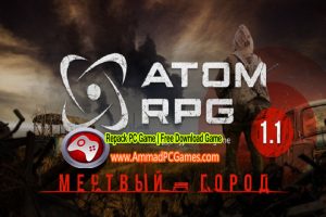 ATOM RPG Post-apocalyptic Indie game Free Download