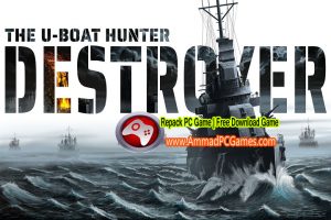 Destroyer The U Boat Hunter V 1.0 Free Download