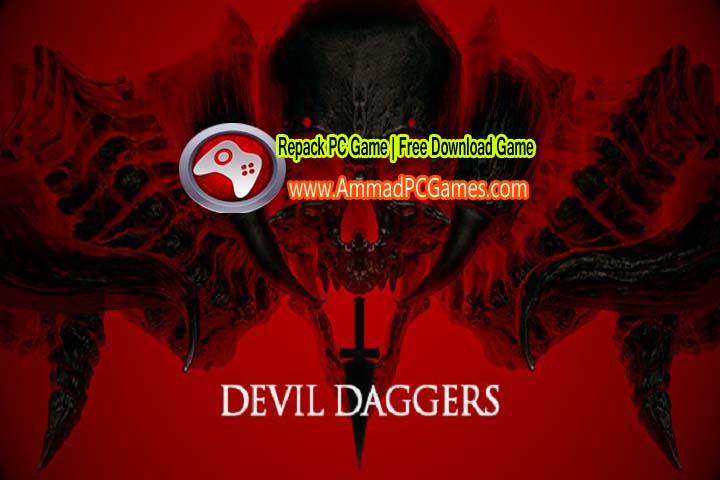 Devil Daggers 1.0 Free Download with Patch