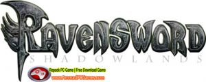 Ravensword Shadowlands 1.0 Free Download
