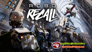 Robo Recall V 1.0 Free Download