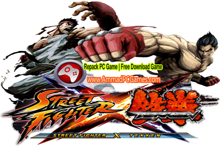Street Fighter X Tekken Free Download With Crack