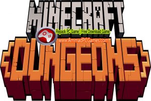 Minecraft Dungeons V 1.0 Free Download
