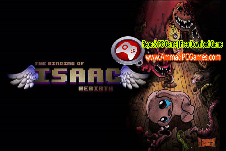 The Binding of Isaac Rebirth V 1.0 Free Download With Patch