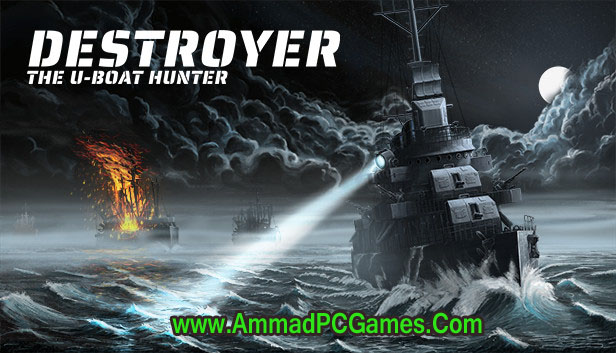 Destroyer The U-Boat Hunter Free Download