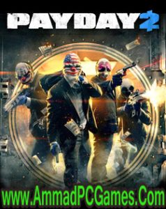 PayDay 2 Free Download