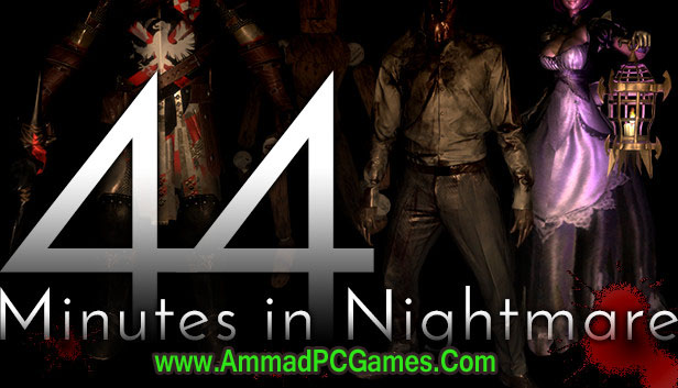 44 Minutes in Nightmare Free Download