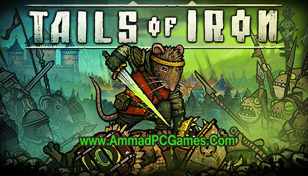 Tails of Iron Free Download