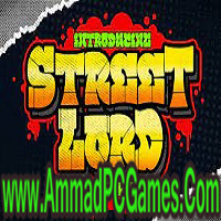 Street Lords DRM V1.0 FREE Download