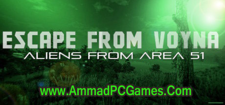 Escape from voyna aliens from area 51 Free Download