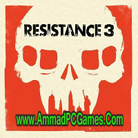 Resistance 3 v1.05 Introduction: