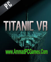 Titanic VR v1.0 Introduction: