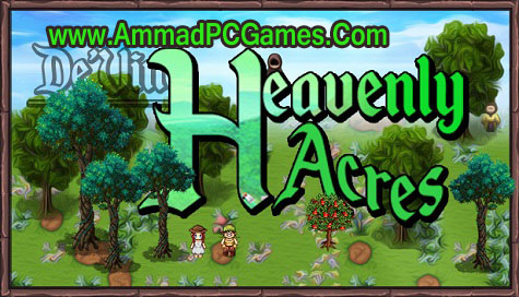 De'Vine Heavenly Acres V 1.0 Free Download