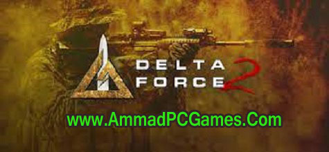 Delta Force 2 Free Download