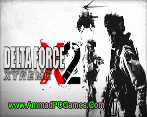 Delta Force Xtreme 2 Free Download