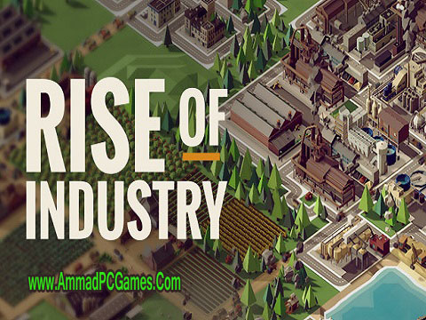 Introduction: Rise of Industry V 1.0 PC Game